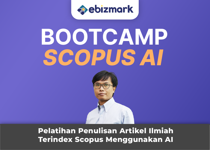 Bootcamp BOOTCAMP PENULISAN ARTIKEL ILMIAH BEREPUTASI TERINDEXS SCOPUS MENGGUNAKAN TEKNOLOGI AI 